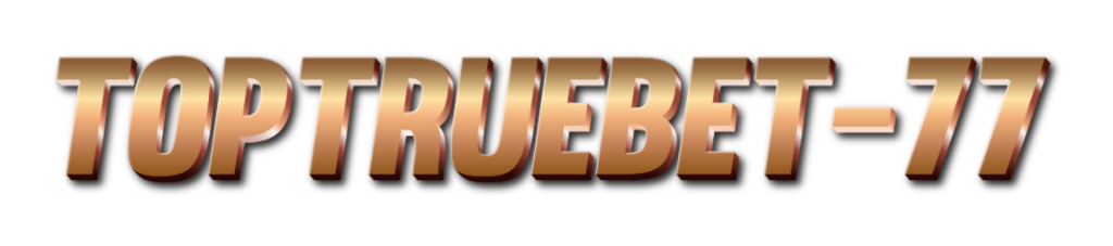 toptruebet-77